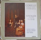 Disc vinil, LP. Concerti Grossi, Sinfonii-Corelli, Vivaldi, Orchestra De Camera Fara Dirijor A Filarmonicii-253298, Electrecord
