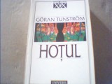 Goran Tunstrom - HOTUL { 1997 }, Univers