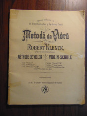 METODA DE VIOARA. Caietul I, pozitia I-a - ROBERT KLENCK (editie veche) foto