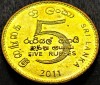 Moneda exotica 5 RUPII - SRI LANKA, anul 2011 *cod 138 B = UNC, Asia