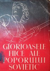 GLORIOASELE FIICE ALE POPORULUI SOVIETIC foto