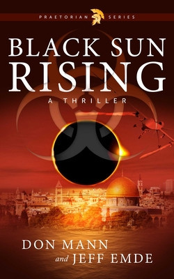 Black Sun Rising: Book One: Praetorian Series foto