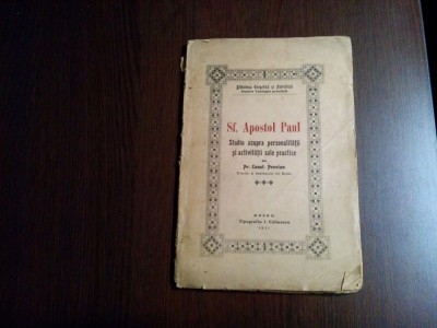 SF. APOSTOL PAUL - Studiu .. - Const. Provian - 1921, 88 p. foto