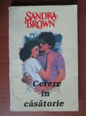 Cerere in casatorie - Sandra Brown foto
