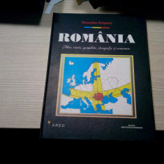 ROMULUS SEISANU - ROMANIA - Atlas Istoric, Geopolitic, Etnografic, Economic 2000