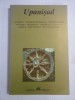 Upanisad Aitareya, Kausitaki, Svetasvatara, Mundaka, Mandukya, Maitrya, Kaivalya, Jabala, Vajrasucika, Kali-Santarana - HERALD