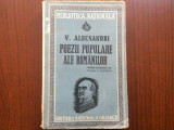 Vasile alecsandri poezii populare ale romanilor gh. mecu editura nationala 1943, Alta editura