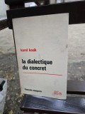 La dialectique du concret - Karel Kosik