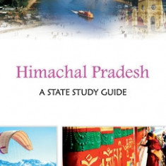 Himachal Pradesh: A State Study Guide