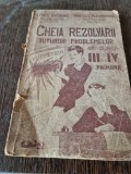 CHEIA REZOLVARII TUTUROR PROBLEMELOR - LUCIA D. DINCURESCU