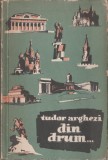 Tudor Arghezi - Din drum... (editie princeps), 1957, Alta editura