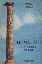 Dumnezeu s-a nascut in exil foto