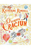 O dorinta de Craciun - Katherine Rundell, Emily Sutton