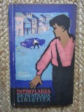 Intamplarea de pe strada linistita-Pavel Vejinov