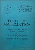 Teste de matematica in sprijinul candidatilor la admiterea in facultati