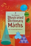 Cumpara ieftin Illustrated dictionary of maths - 2012 - Tori Large (@B330)