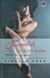 Jurnalul unui calator boem - 2012 - Ciprian Enea (S235)