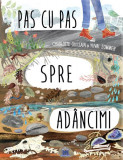 Pas cu pas spre ad&acirc;ncimi - Hardcover - Charlotte Guillain, Yuval Zommer - Didactica Publishing House