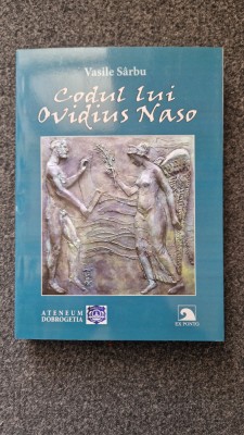 CODUL LUI OVIDIUS NASO - Vasile Sarbu foto