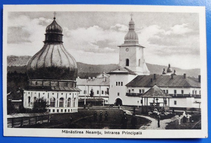 Manastirea Neamtu - Intrarea principala - aprox. 1928 - printata, necirculata