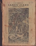 C8409N Iancu Jianu căpitan de haiduci, nuvelă originală de N D Popescu, fără an