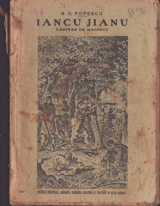 C8409N Iancu Jianu căpitan de haiduci, nuvelă originală de N D Popescu, fără an