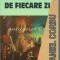 Apocalipsa De Fiecare Zi - Daniel Corbu - Cu Autograful Autorului