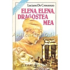 Elena, Elena Dragostea Mea - Luciano De Crescenzo