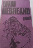 Liviu Rebreanu - Golanii