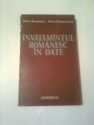 INVATAMIANTUL ROMANESC IN DATE ~ MIHAI BORDEIANU / PETRU VLADCOVSCHI foto