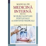 Manual de medicina interna pentru scolile sanitare postliceale si asistenti medicali - Mihail Petru Lungu