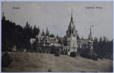 SINAIA - CASTELUL PELES - CARTE POSTALA ILUSTRATA , MONOCROMA, CIRCULATA , DATATA 1911 foto