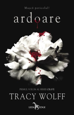 Ardoare (primul volum al seriei Crave) foto