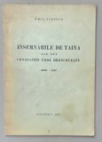 INSEMNARILE DE TAINA ALE LUI CONSTANTIN BRANCOVEANU 1693 -1707 de EMIL VIRTOSU , 1940