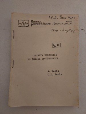 Energia Electrica si Mediul Inconjurator, A. Baciu, C.I. Baciu, Centrul de Perfe foto