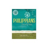 Philippians Bible Study Guide Plus Streaming Video: Chasing Happy