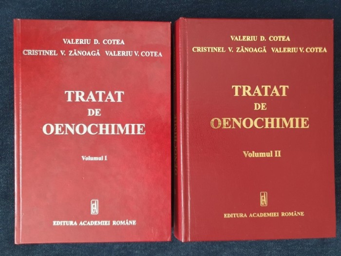 Tratat de oenochimie, vol. I + II &ndash; Valeriu D. Cotea, C.V. Zanoaga, V.V. Cotea (2 vol.)