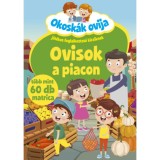Okosk&aacute;k ovija - Ovisok a piacon - J&aacute;t&eacute;kos foglalkoztat&oacute; kicsiknek