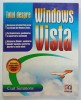 TOTUL DESPRE WINDOWS VISTA de CURT SIMMONS , 2007