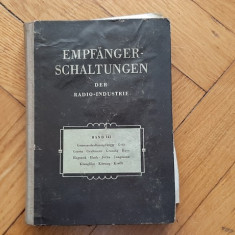 Radio Empfanger Schaltungen Band III-1954-372 Pagini-Numai Schite Radio !!!