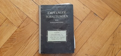 Radio Empfanger Schaltungen Band III-1954-372 Pagini-Numai Schite Radio !!! foto