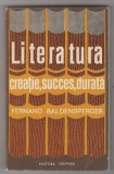 bnk ant Fernand Baldensperger - Literatura . Creatie, Succes, Durata