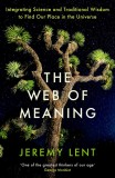 The Web of Meaning | Jeremy Lent, Profile Books Ltd