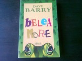 BELEA MARE - DAVE BARRY