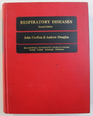 RESPIRATORY DISEASE , SECOND EDITION by JOHN CROFTON and ANDREW DOUGLAS , 1975 foto