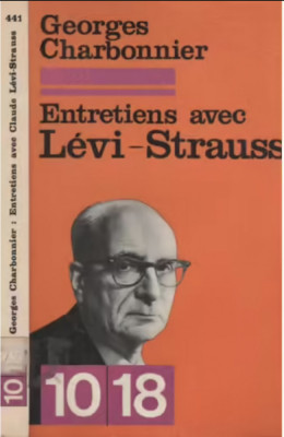 Entretiens avec Levi-Strauss / Georges Charbonnier foto