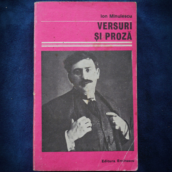 VERSURI SI PROZA - ION MINULESCU