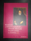 Randuieli ale vietuirii monahale in ctitoriile Sfantului Calinic de la Cernica