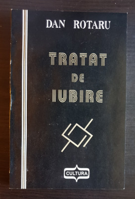 Tratat de iubire - Dan Rotaru foto