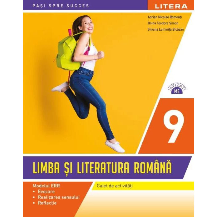 Limba Si Literatura Romana - Clasa 9 - Caiet De Activitati - Adrian Nicolae Romonti, Doina Teodora Simon, Silvana Luminita Bicazan